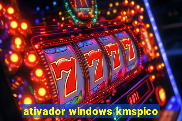 ativador windows kmspico